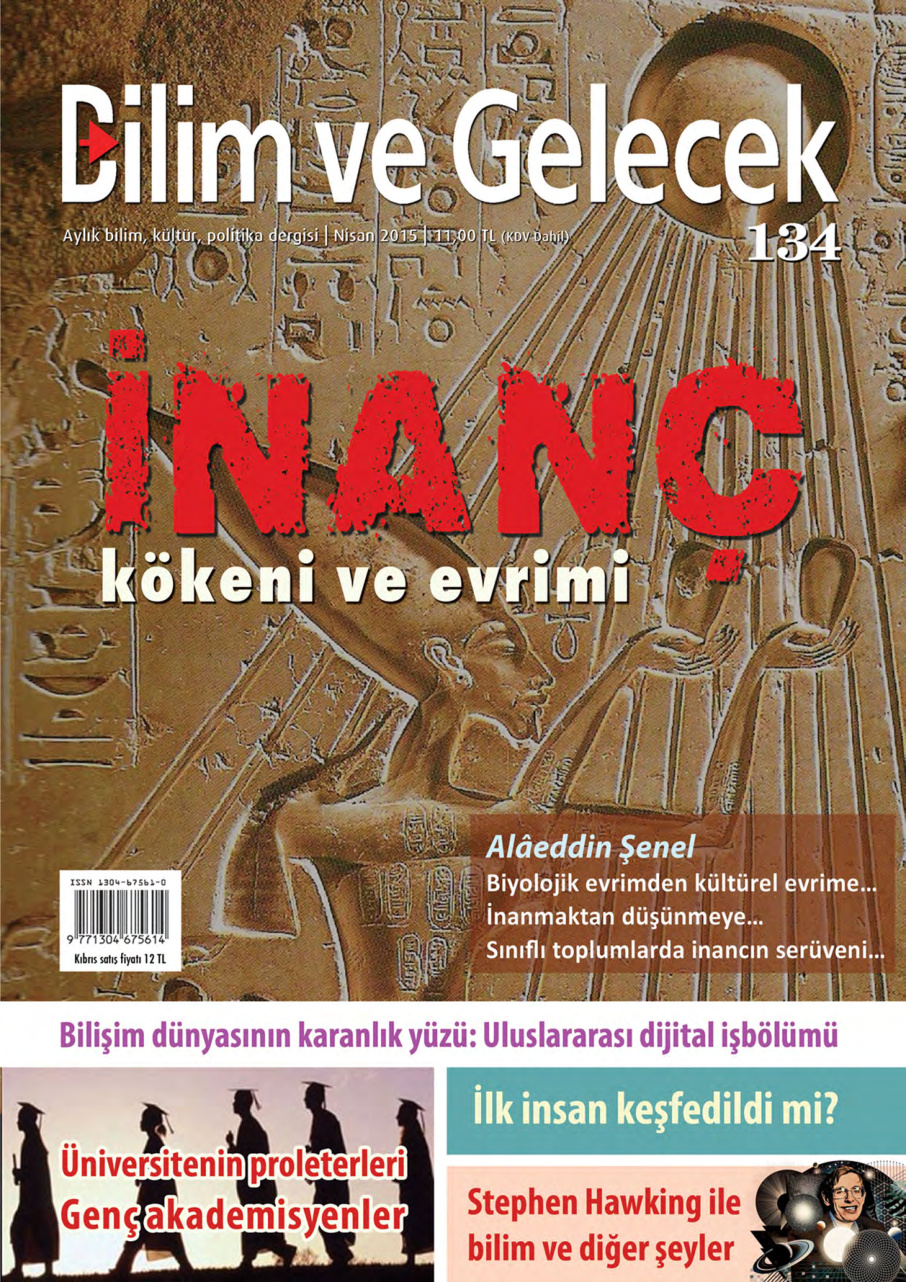 Bilim ve Gelecek Sayı 134 Nisan 2015 PDF İndir – Kolektif