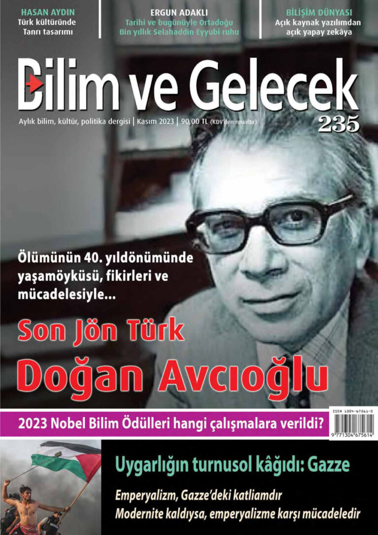 Bilim ve Gelecek Sayı 235 2023 Kasım Son Jön Türk Doğan Avcıoğlu Gazze Kitap Kapağı