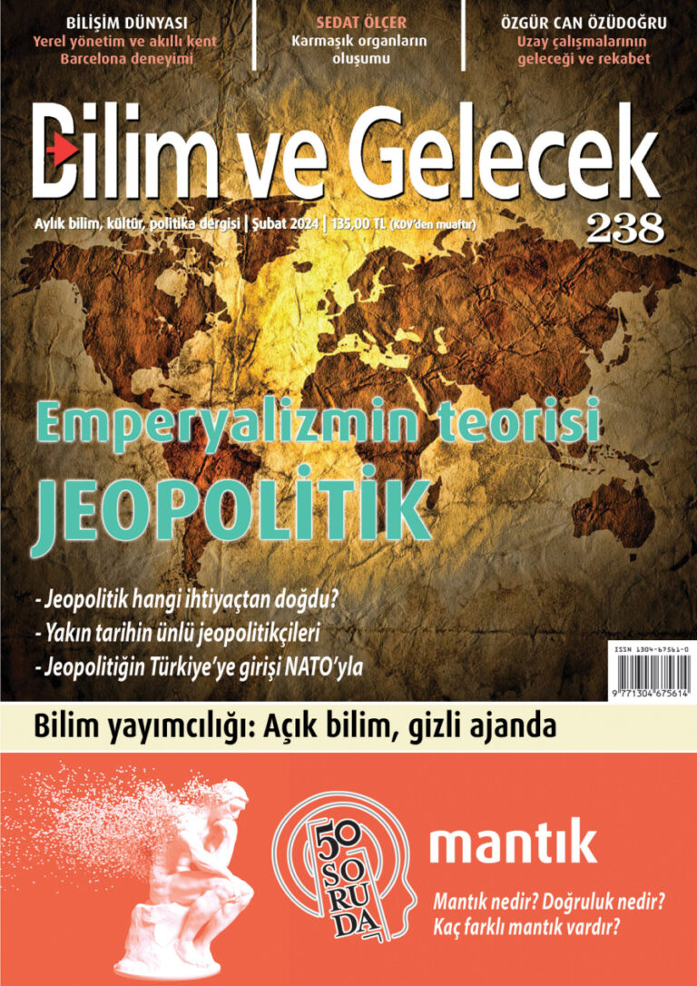 Bilim ve Gelecek Sayı 238 2024 Şubat Emperyalizmin Teorisi Jeopolitik Açık Bilim Gizli Ajanda Kitap Kapağı