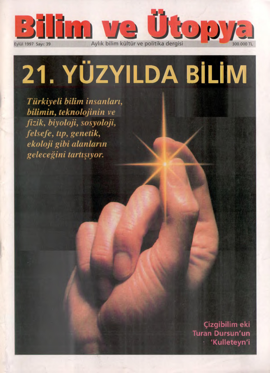 Bilim ve Ütopya Sayı 039 Eylül 1997 PDF İndir – Kolektif