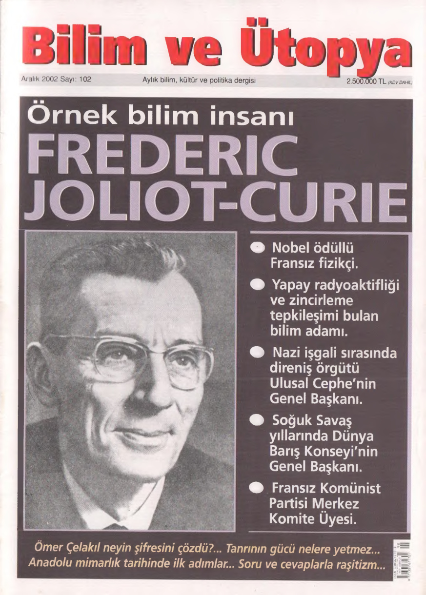 Bilim ve Ütopya Sayı 102 Frederic Joliot Curie PDF İndir – Kolektif