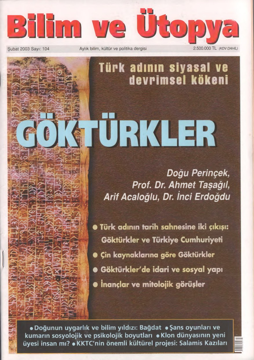 Bilim ve Ütopya Sayı 104 Göktürkler PDF İndir – Kolektif
