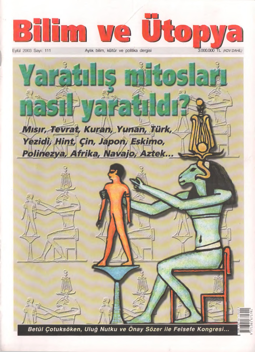 Bilim ve Ütopya Sayı 111 Yaratılış Mitosları Nasıl Yaratıldı PDF İndir – Kolektif