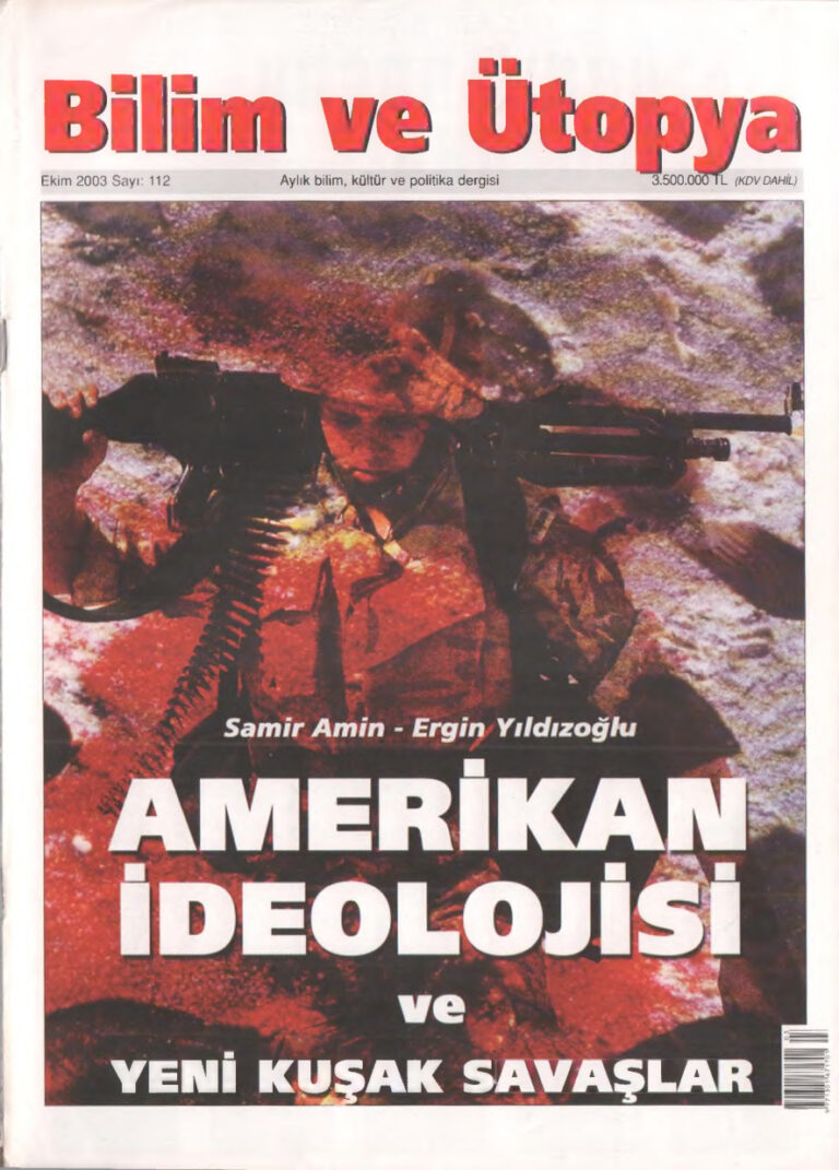 Bilim ve Ütopya Sayı 112 Amerikan İdeolojisi Kitap Kapağı