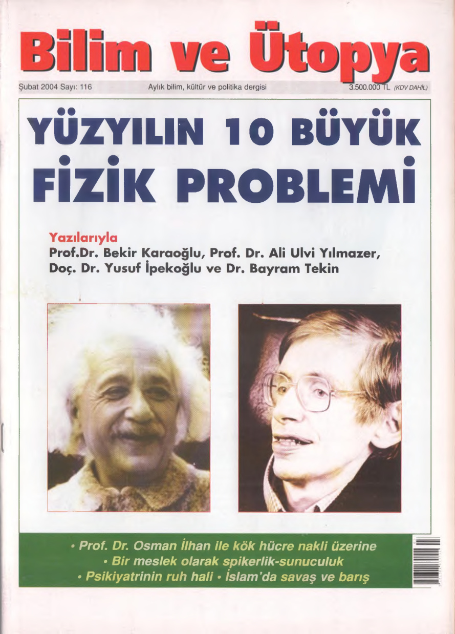 Bilim ve Ütopya Sayı 116 Yüzyılın 10 Büyük Fizik Problemi PDF İndir – Kolektif
