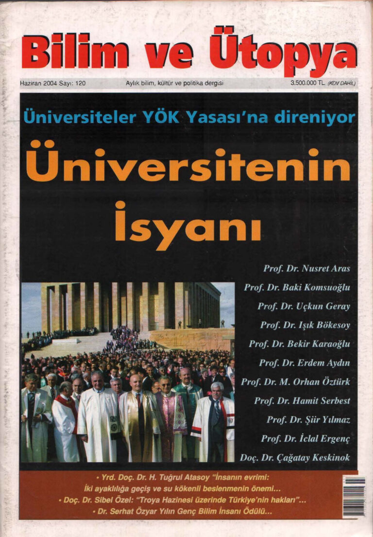 Bilim ve Ütopya Sayı 120 Üniversitenin İsyanı Kitap Kapağı