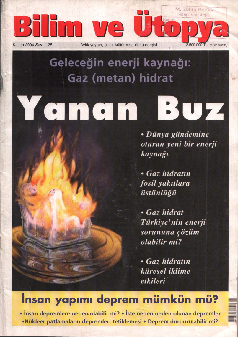 Bilim ve Ütopya Sayı 125 Yanan Buz PDF İndir – Kolektif