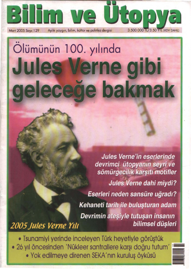 Bilim ve Ütopya Sayı 129 Jules Verne Gibi Geleceğe Bakmak PDF İndir – Kolektif