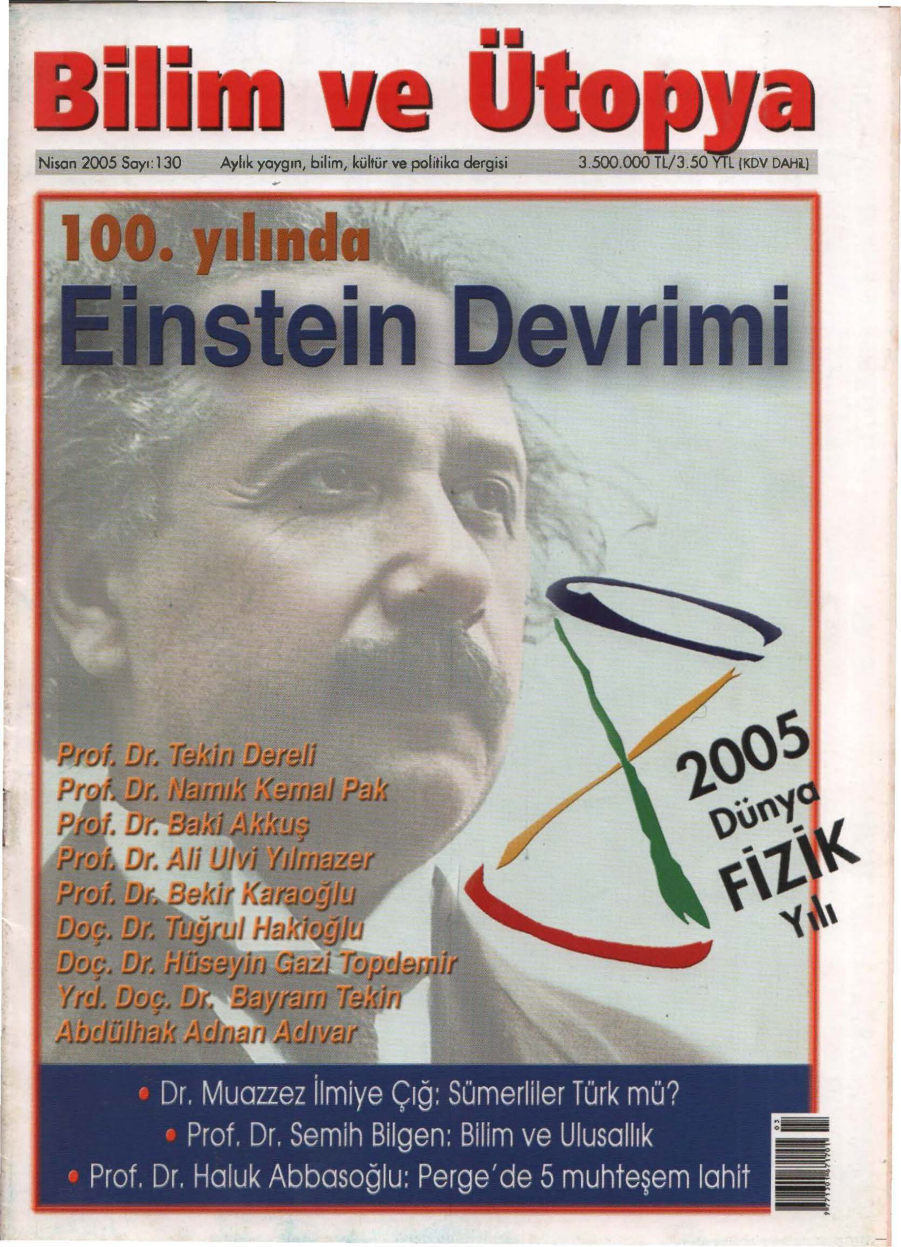 Bilim ve Ütopya Sayı 130 100. Yılında Einstein Devrimi PDF İndir – Kolektif
