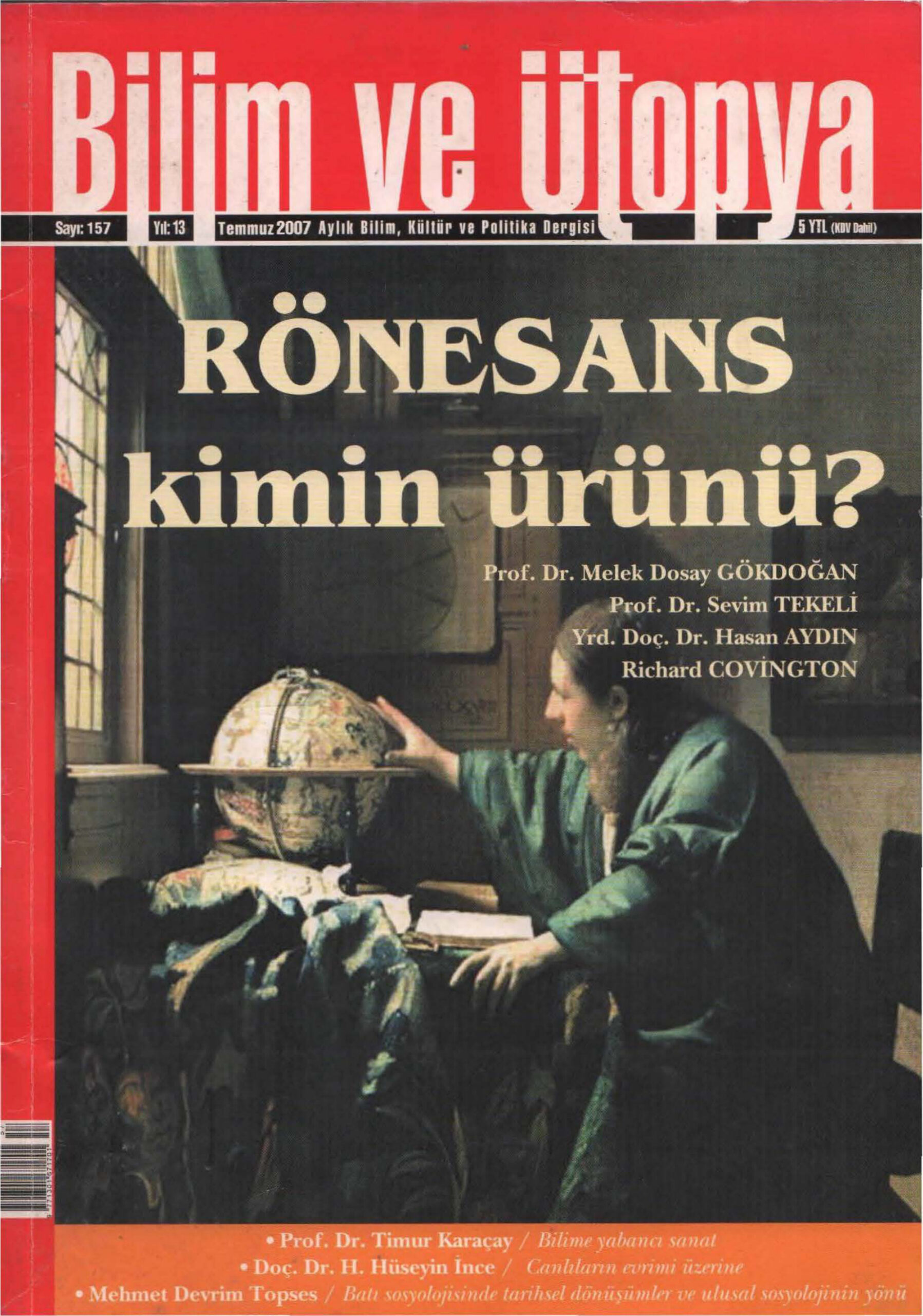 Bilim ve Ütopya Sayı 157 Rönesans Kimin Ürünü PDF İndir – Kolektif