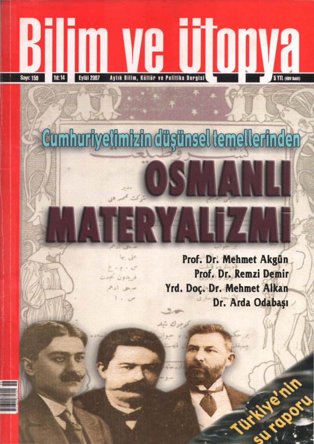 Bilim ve Ütopya Sayı 159 Osmanlı Materyalizmi PDF İndir – Kolektif