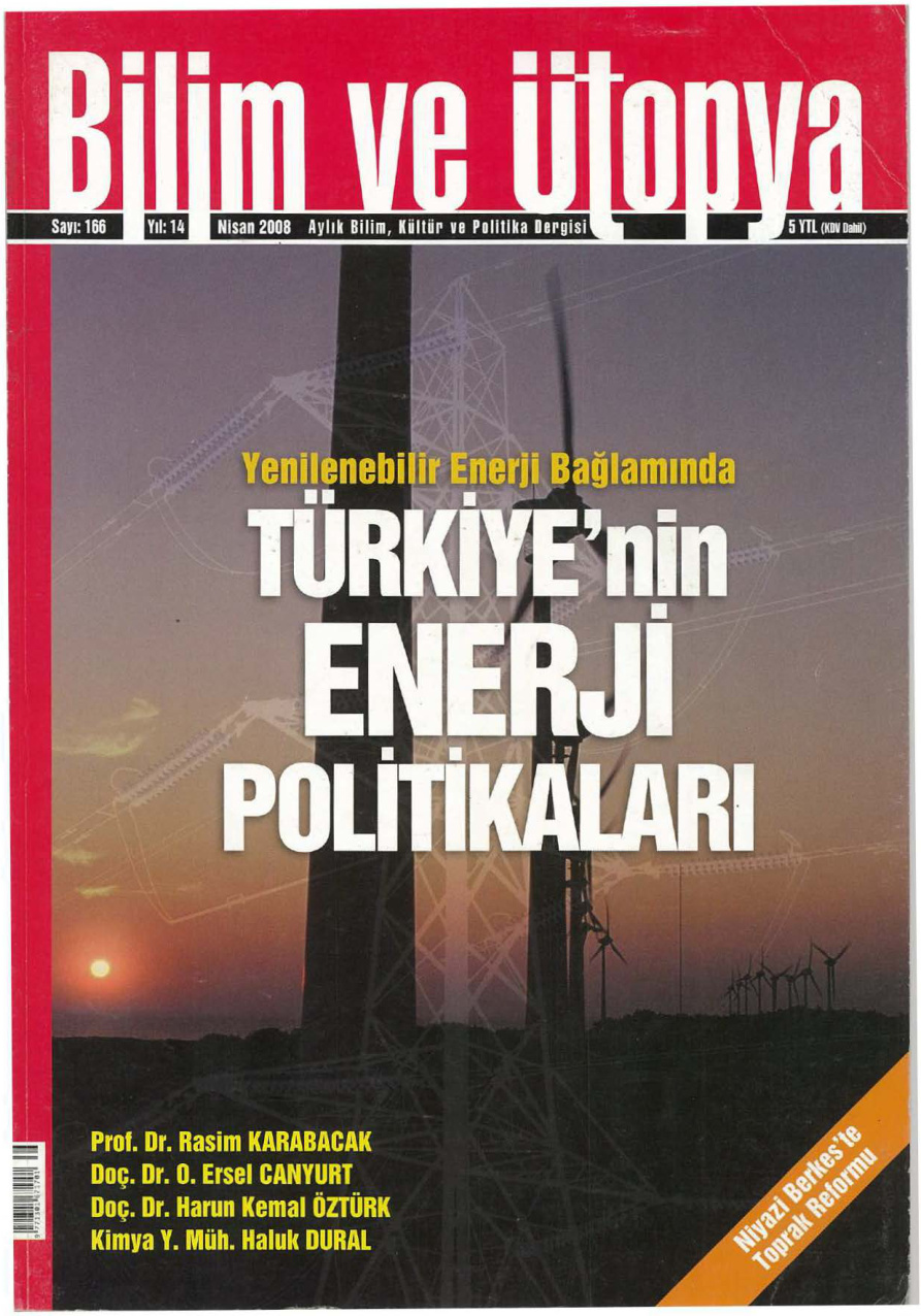 Bilim ve Ütopya Sayı 166 Türkiye’nin Enerji Politikaları PDF İndir – Kolektif