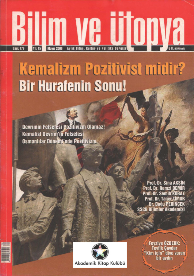 Bilim ve Ütopya Sayı 179 Kemalizm Pozitivist Midir PDF İndir – Kolektif