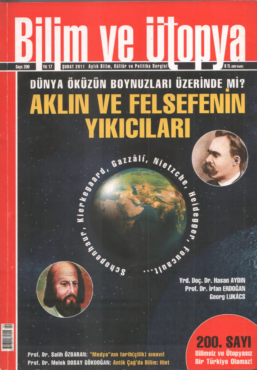 Bilim ve Ütopya Sayı 200: Aklın ve Felsefenin Yıkıcıları PDF İndir – Bilim ve Ütopya