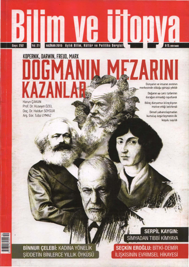 Bilim ve Ütopya Sayı 252: Dogmanın Mezarını Kazanlar PDF İndir – Bilim ve Ütopya