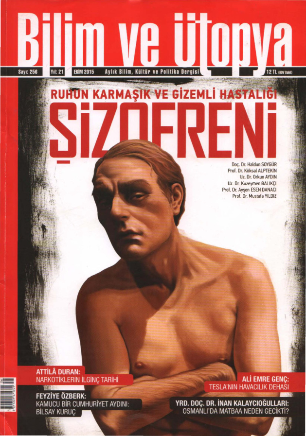 Bilim ve Ütopya Sayı 256: Şizofreni PDF İndir – Bilim ve Ütopya