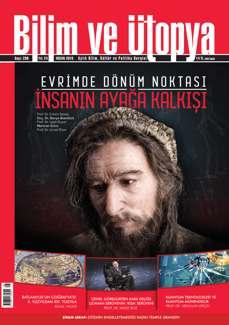 Bilim ve Ütopya Sayı 286: İnsanın Ayağa Kalkışı PDF İndir – Bilim ve Ütopya