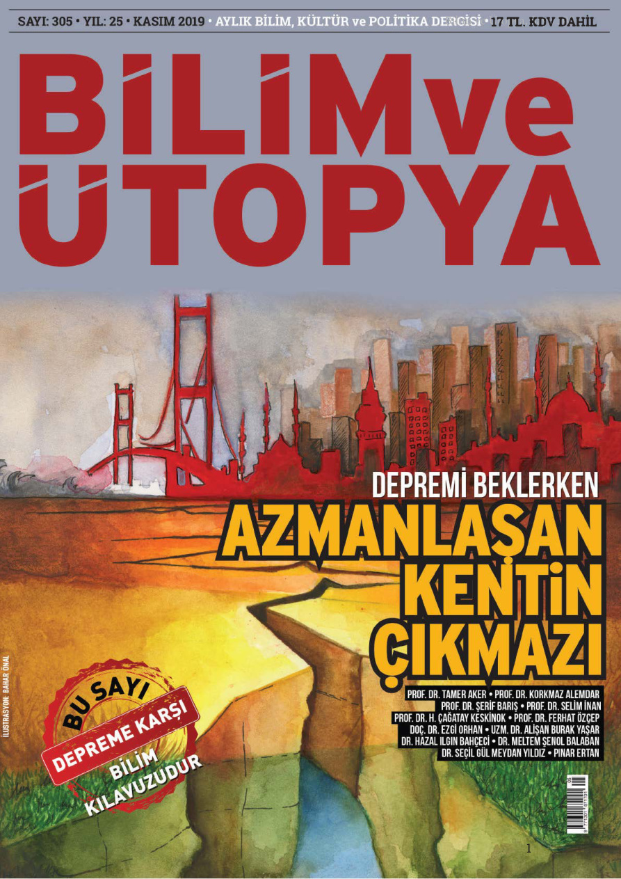 Bilim ve Ütopya Sayı 305 Azmanlaşan Kentin Çıkmazı PDF İndir – Bilim ve Ütopya
