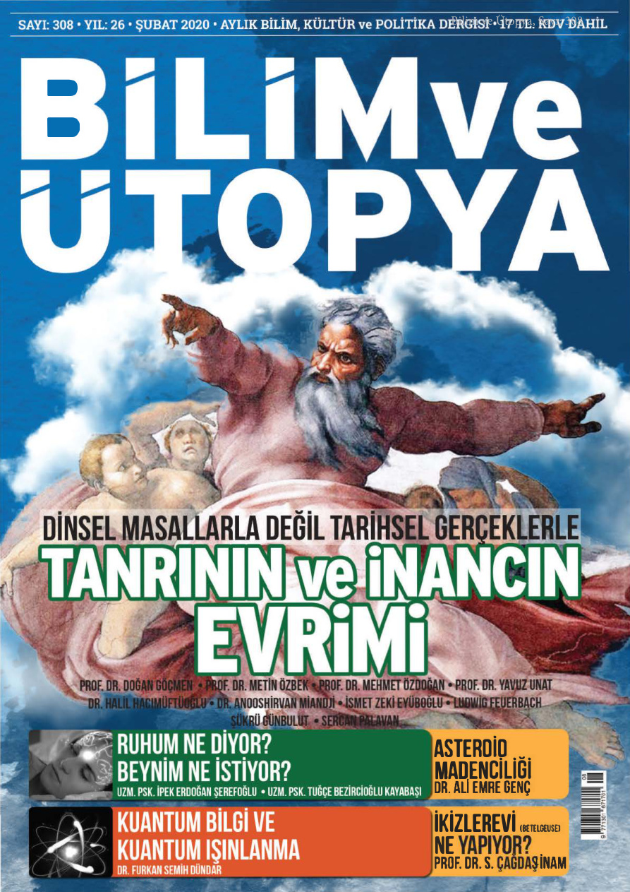 Bilim ve Ütopya Sayı 308 Şubat 2020 PDF İndir – Bilim ve Ütopya
