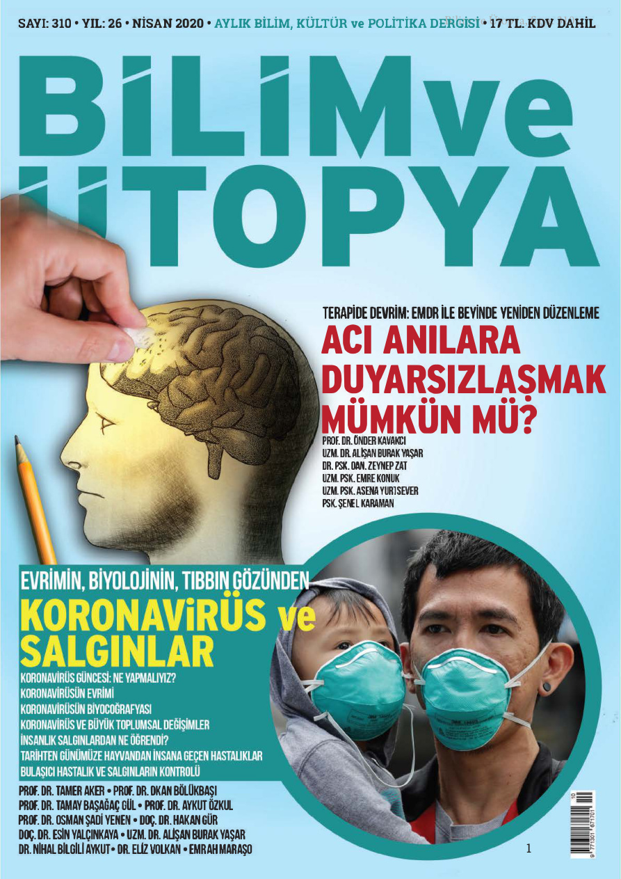 Bilim ve Ütopya Sayı 310 Nisan 2020 PDF İndir – Bilim ve Ütopya