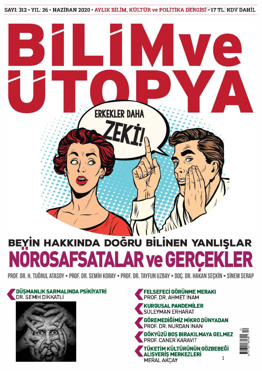 Bilim ve Ütopya Sayı 312 Haziran 2020 PDF İndir – Bilim ve Ütopya