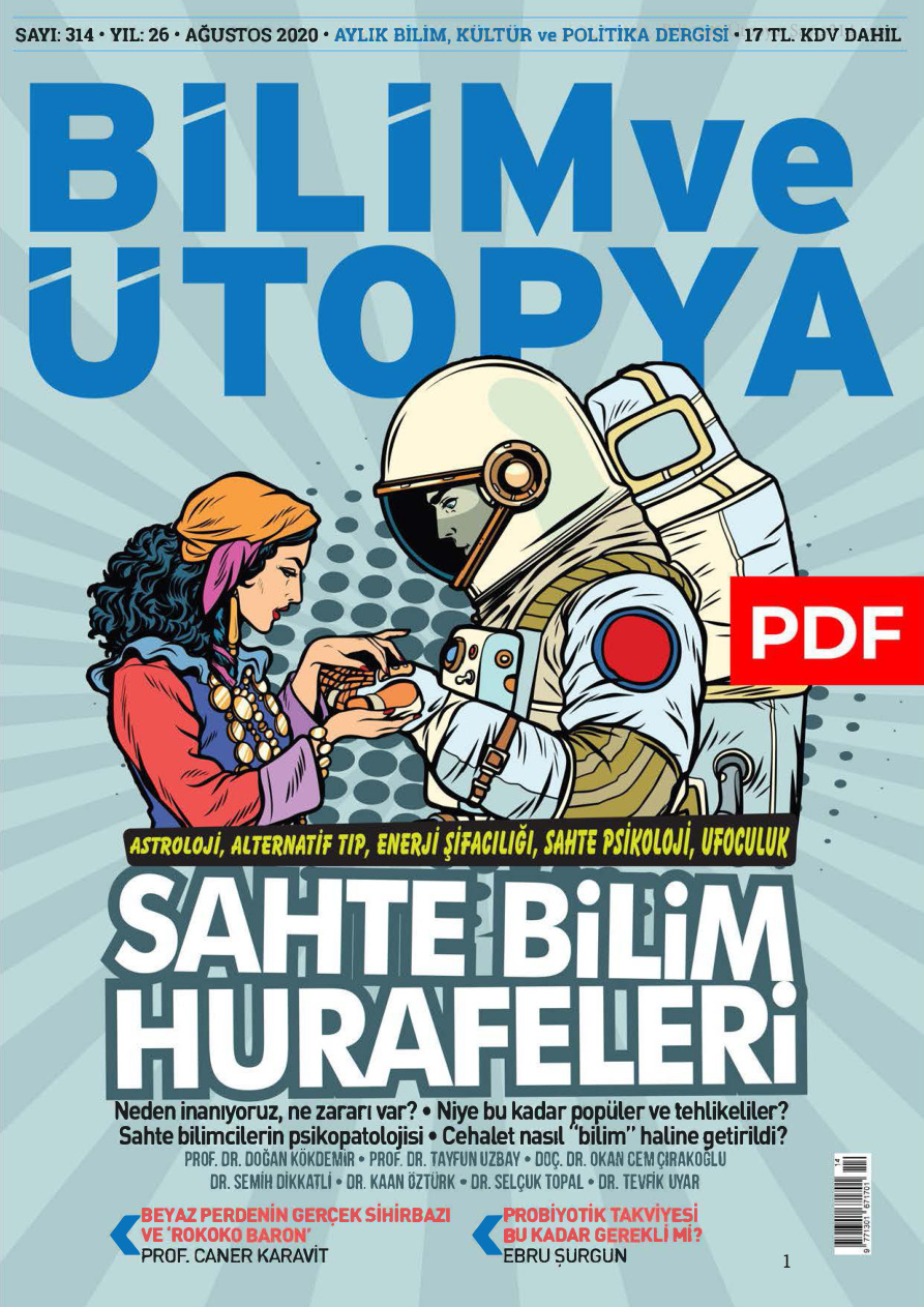 Bilim ve Ütopya Sayı 314 Ağustos 2020 PDF İndir – Bilim ve Ütopya