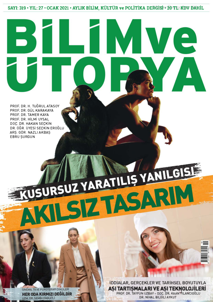 Bilim ve Ütopya Sayı 319 Ocak 2021 PDF İndir – Bilim ve Ütopya