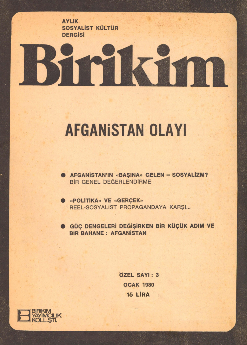 Birikim Özel Sayı 004 1980 Ocak Afganistan Olayı PDF İndir – Birikim Kolektifi