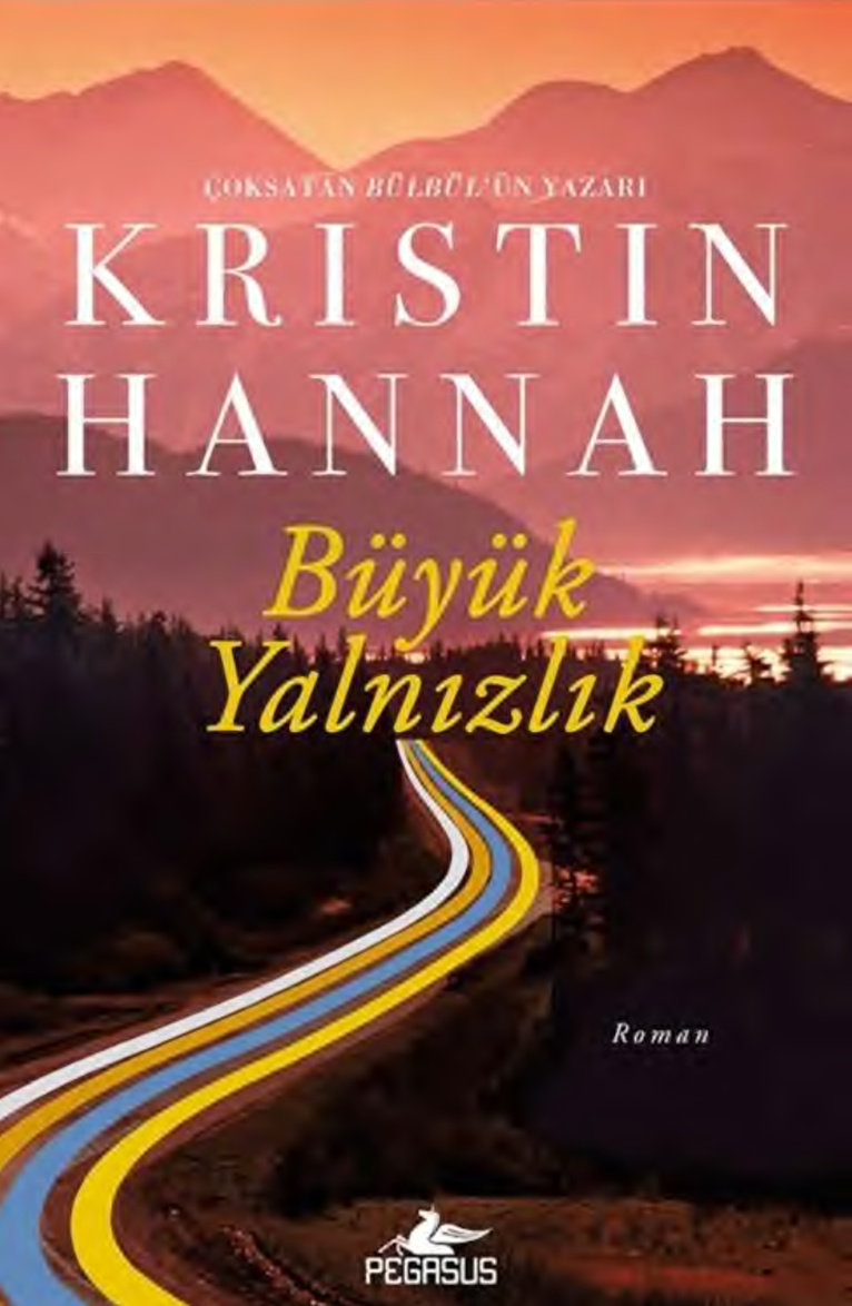 Büyük Yalnızlık PDF İndir – Kristin Hannah