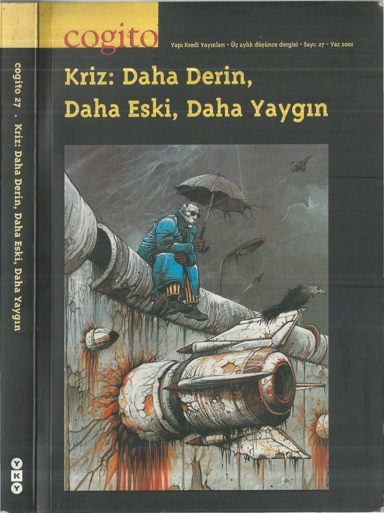 Cogito Sayı 027 Kriz Daha Derin Daha Eski Daha Yaygın PDF İndir – Kolektif