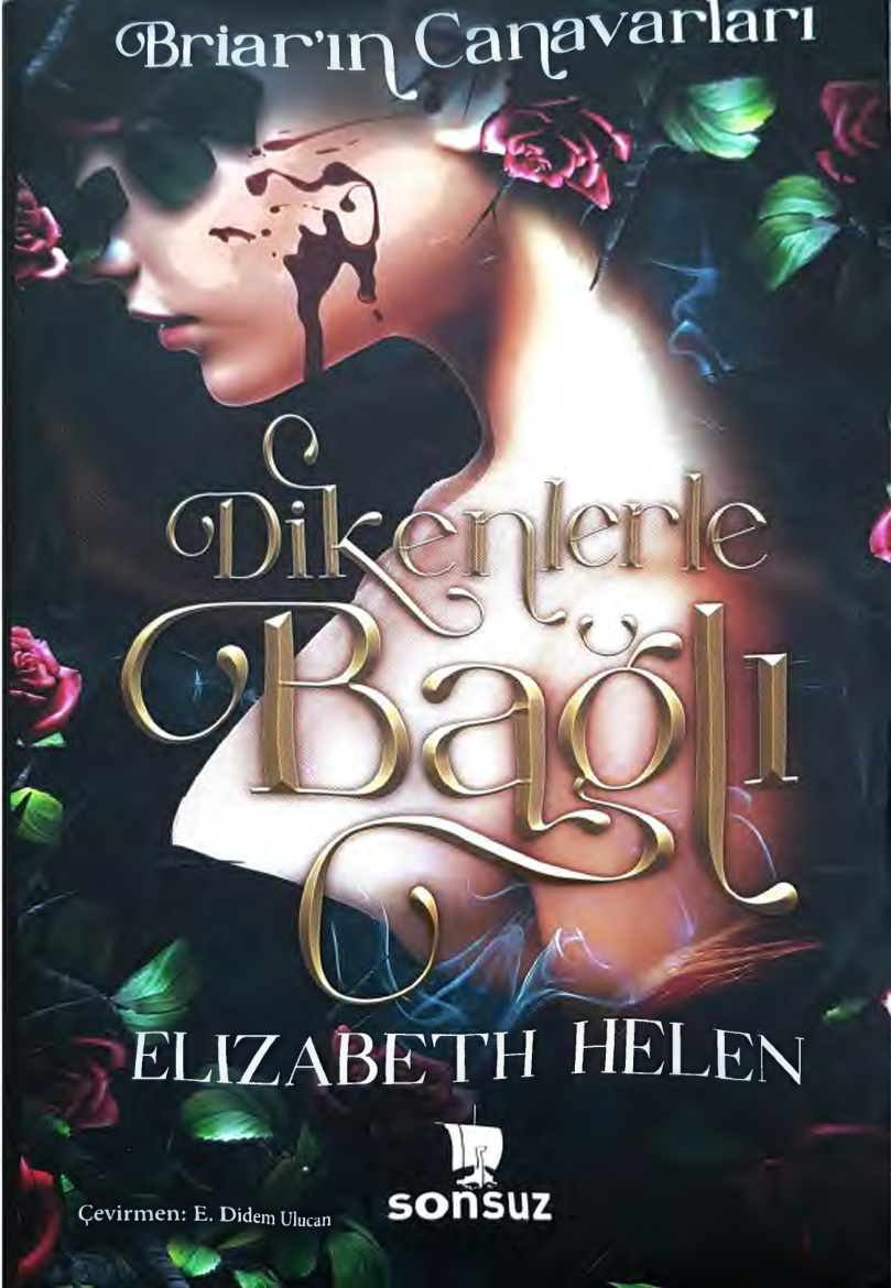 Dikenlerle Bağlı PDF İndir – Elizabeth Helen