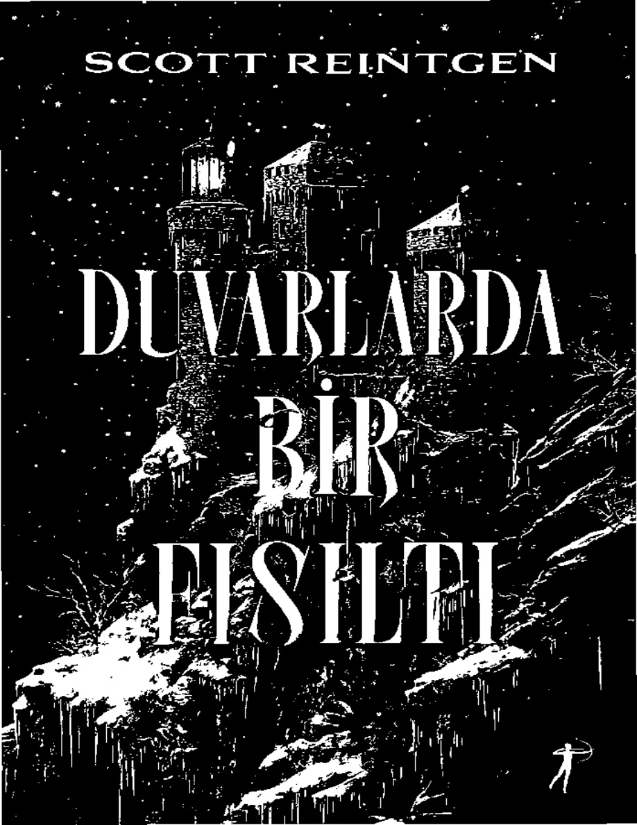 Duvarlarda Bir Fısıltı #2 PDF İndir – Scott Reingten