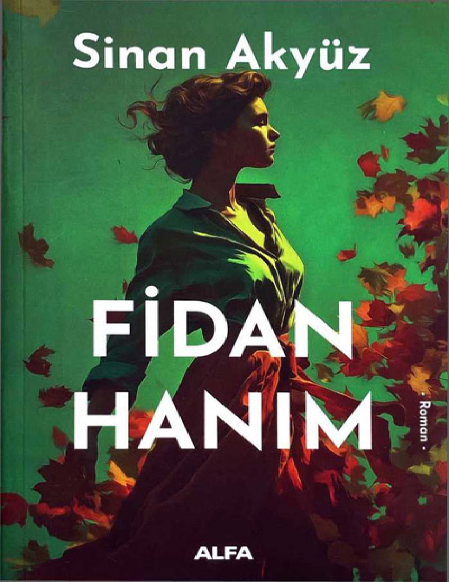 Fidan Hanım PDF İndir – Sinan Akyüz