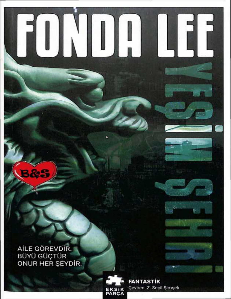 Yeşim Şehri (The Green Bone Saga #1) PDF İndir – Fonda Lee