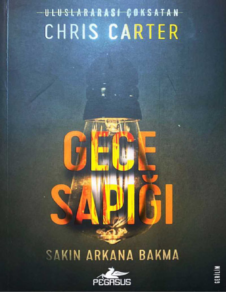 Gece Sapığı PDF İndir – Chris Carter
