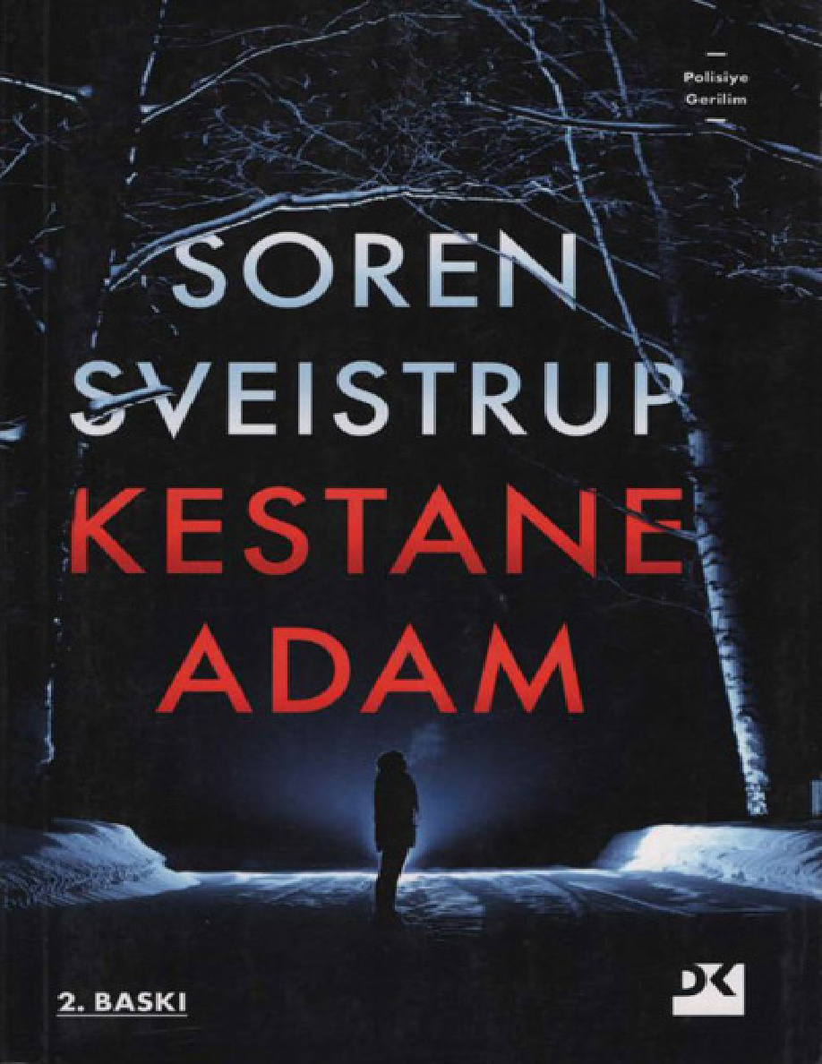 Kestane Adam PDF İndir – Soren Sveistrup
