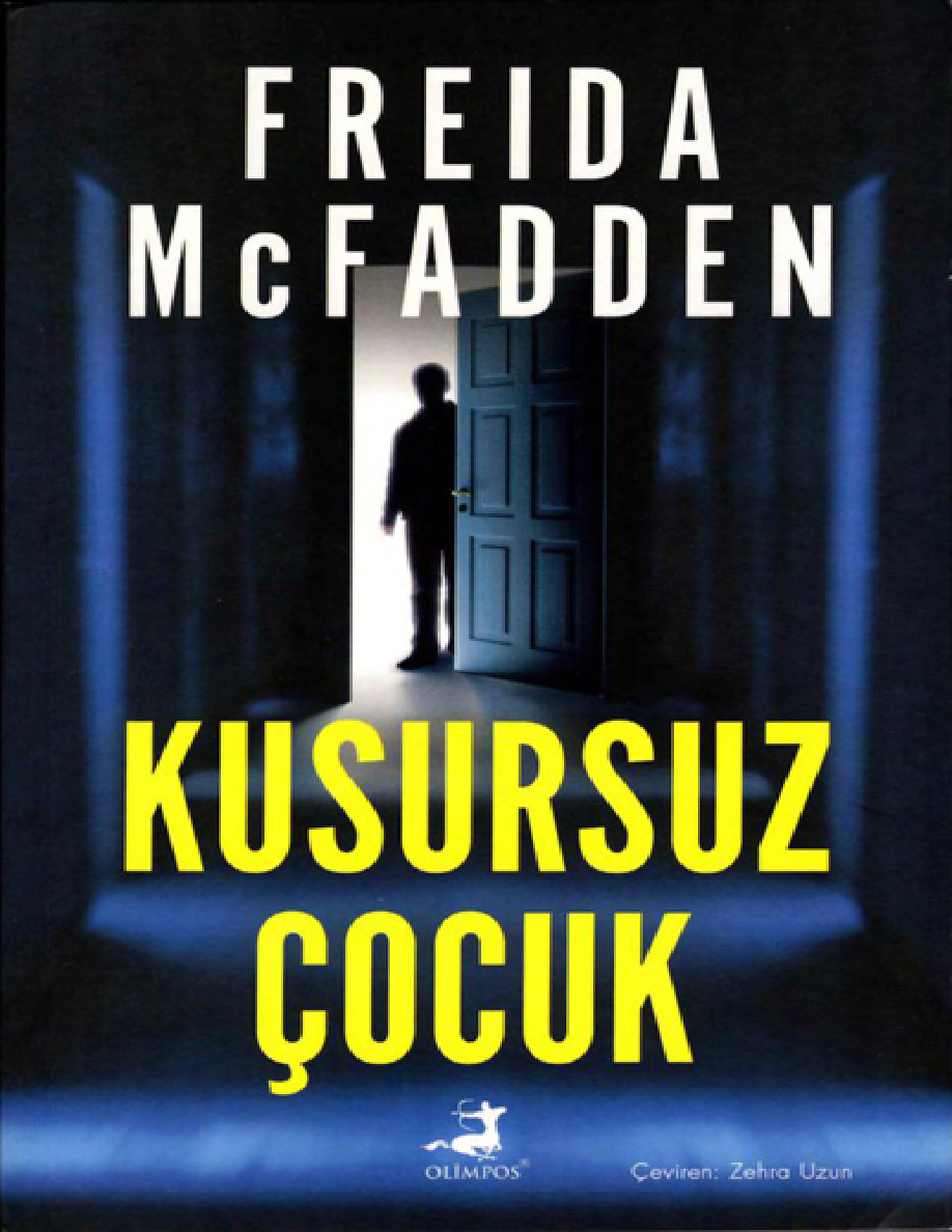 Kusursuz Çocuk PDF İndir – Freida McFadden