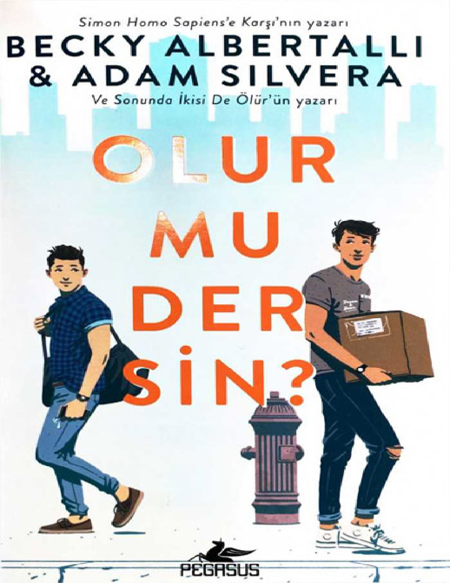 Olur Mu Dersin PDF İndir – Becky Albertalli ve Adam Silvera