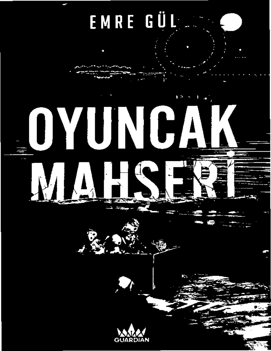 Oyuncak Mahşeri PDF İndir – Emre Gül