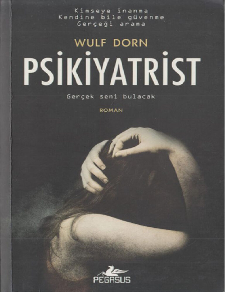 Psikiyatrist 1 Wulf Dorn Kitap Kapağı