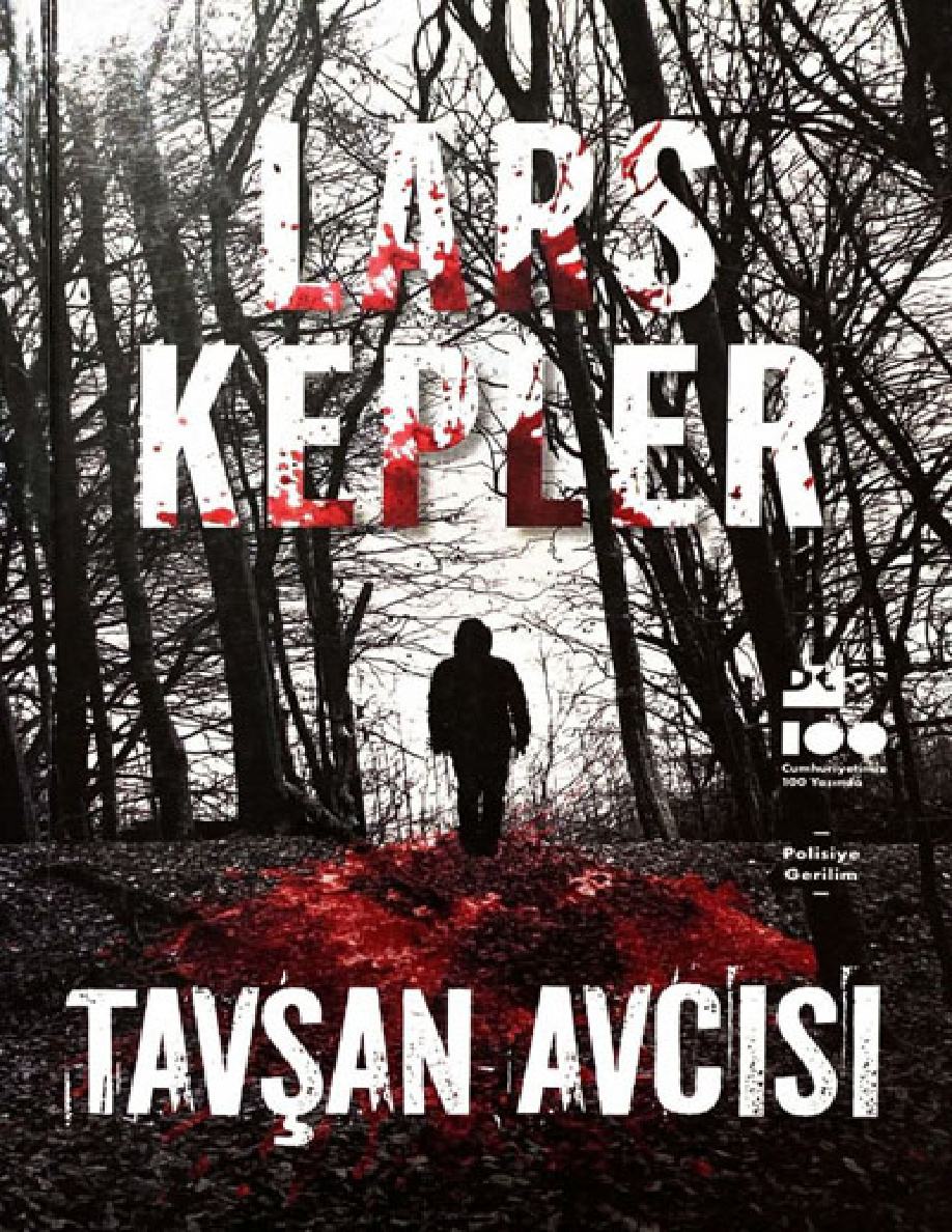 Tavşan Avcısı PDF İndir – Lars Kepler