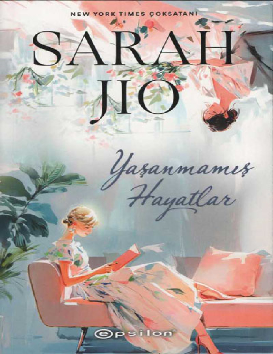 Yaşanmamış Hayatlar PDF İndir – Sarah Jio