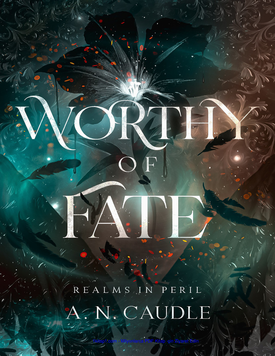 Worthy of Fate PDF İndir – A.N. Caudle