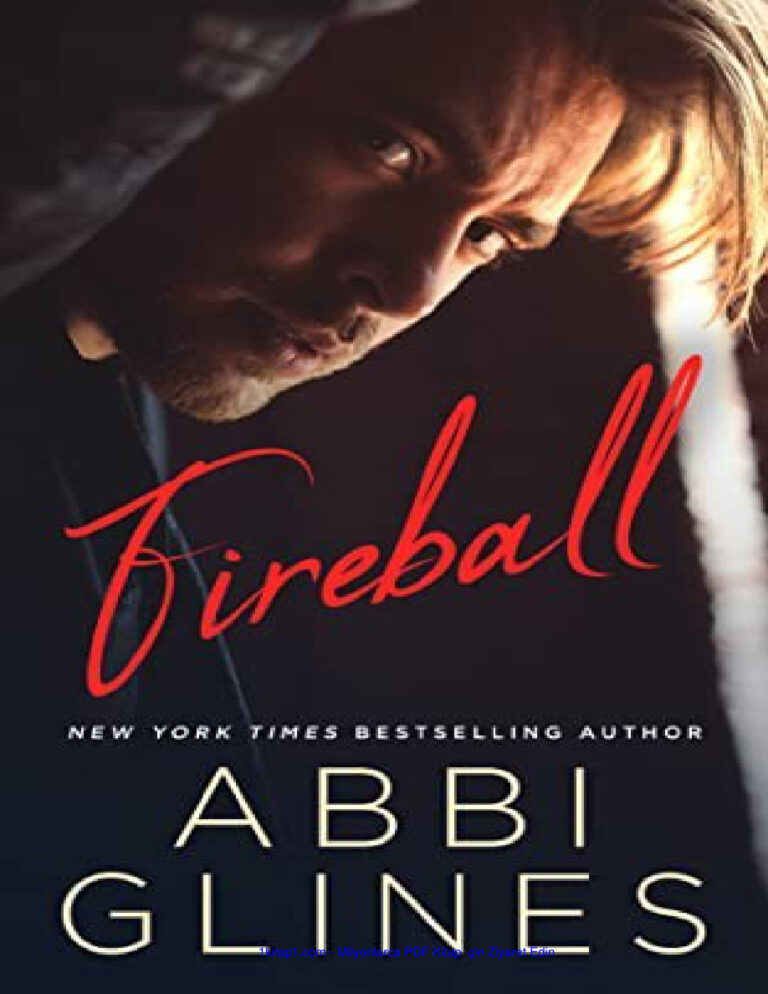 Abbi Glines Smoke Series #2 Fireball tr Kitap Kapağı