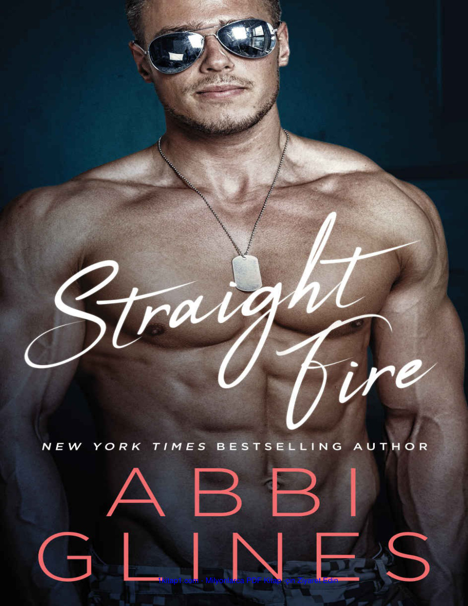 Straight Fire PDF İndir – Abbi Glines
