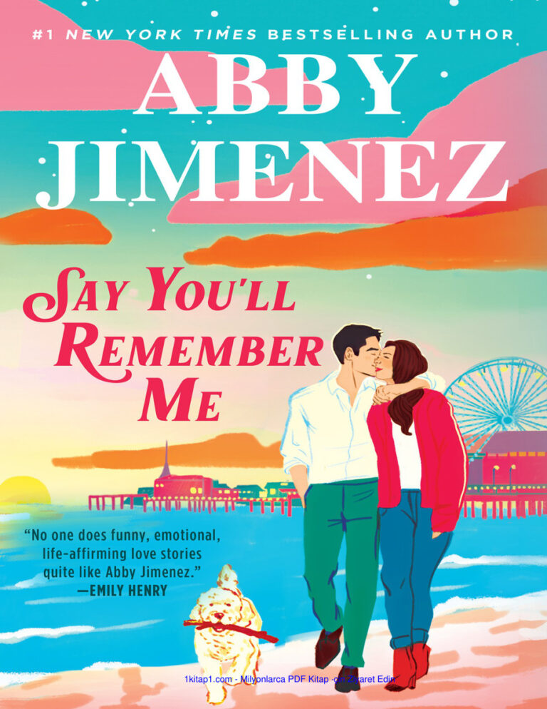 Abby Jimenez Say You'll Remember Me Kitap Kapağı