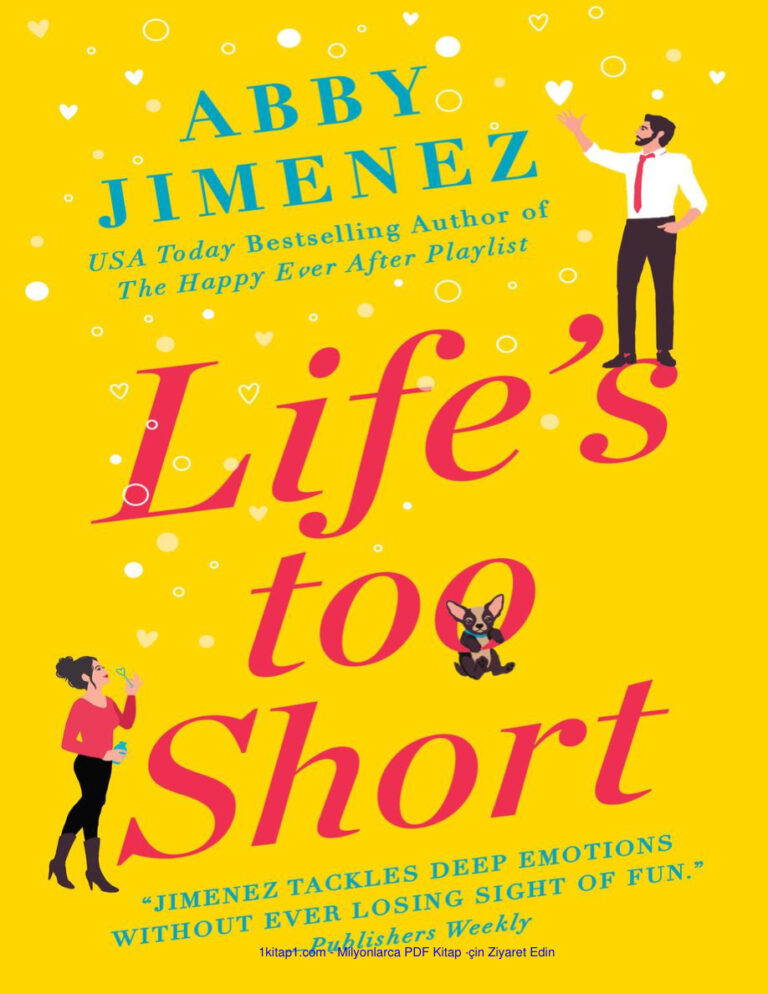 Abby Jimenez The Friend Zone #3 Lifes Too Short tr Kitap Kapağı
