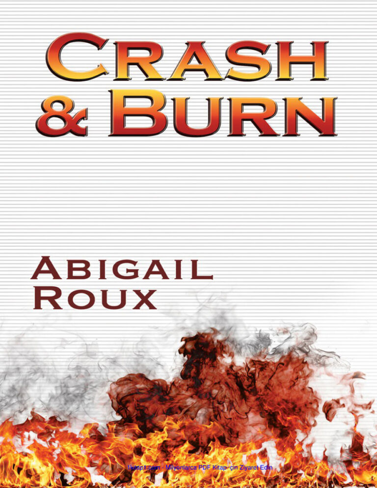 Abigail Roux Cut & Run Series #9 Crash & Burn tr Kitap Kapağı