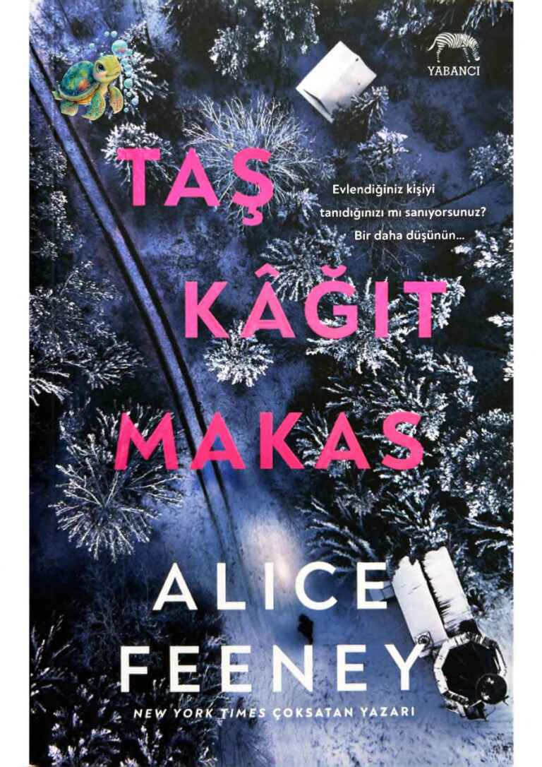 Alice Feeney Taş Kağıt Makas 03.2023 zip Kitap Kapağı