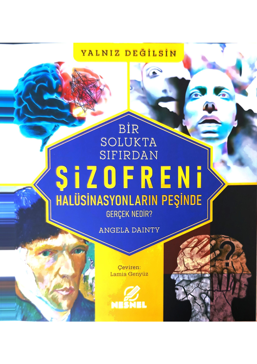 Şizofreni - Halüsinasyonların Peşinde PDF İndir